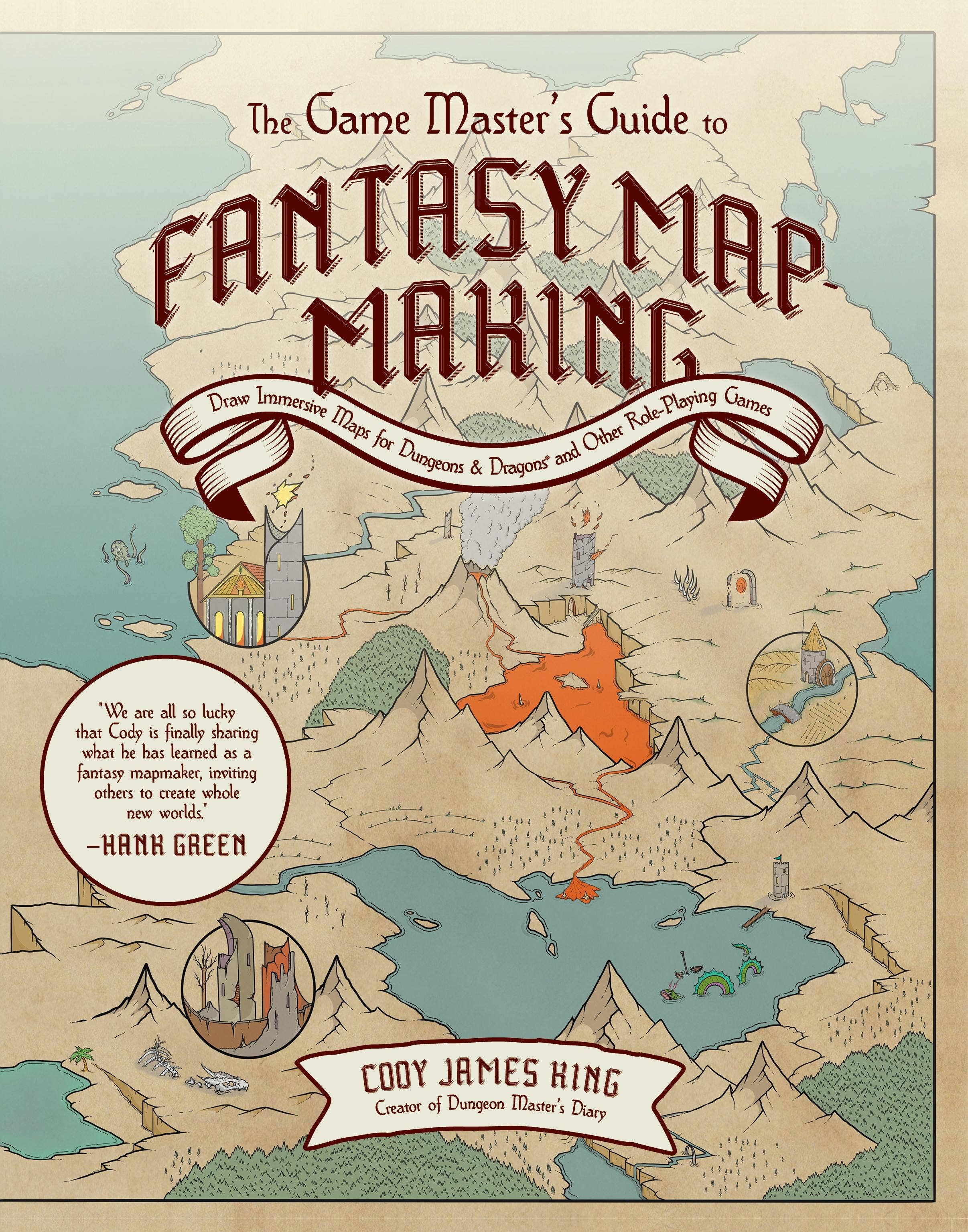 The Game Master's Guide To Fantasy Map Making